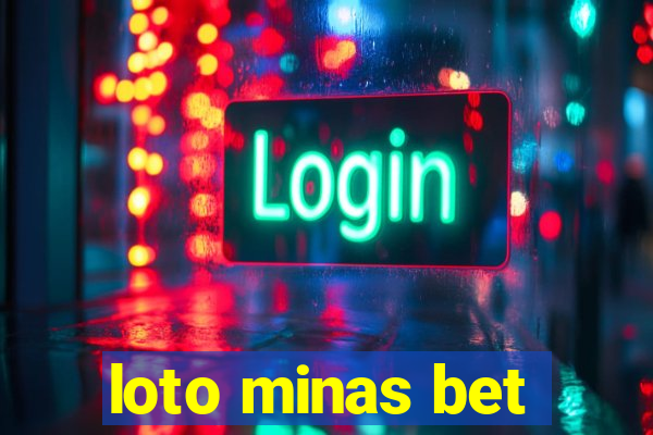 loto minas bet